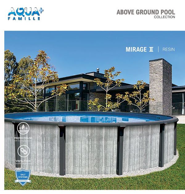 Above-Ground Pools - MIRAGE Ⅱ